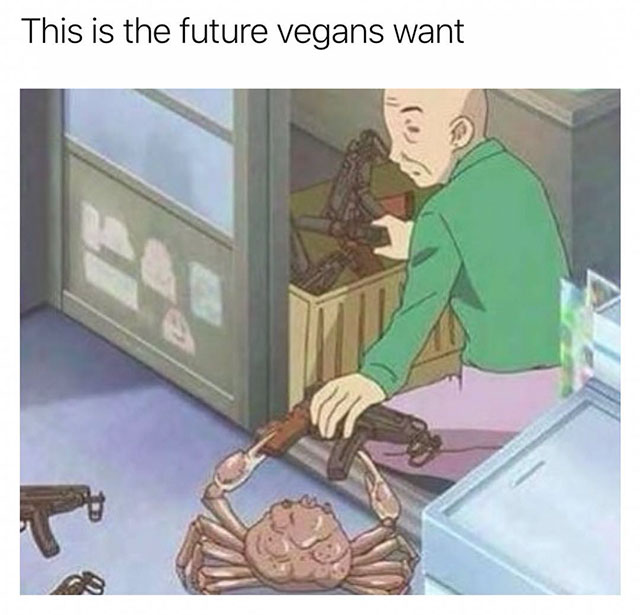 people say crab rave is a dead meme - This is the future vegans want