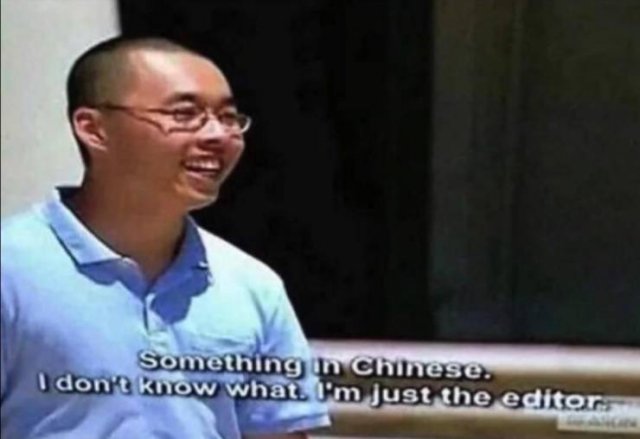 subtitles memes - Something in Chinese. I don't know what. I'm just the editor