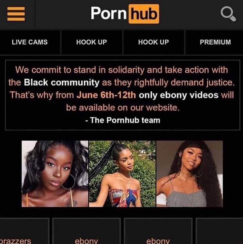 website - Porn hub a. Live Cams Hook Up Hook Up Premium We commit to stand in solidarity and take action with the Black community as they rightfully demand justice. That's why from June 6th12th only ebony videos will be available on our website. The Pornh