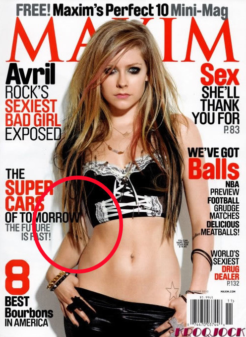 Avril Lavigne had three quarters of her arm shaved off by Maxim. It appears that her arm was originally bent at the elbow and held at her torso. However, in order for the magazine to add definition to her waist, they removed her arm and added a curve, leaving a mutilated arm and a gap of white space.