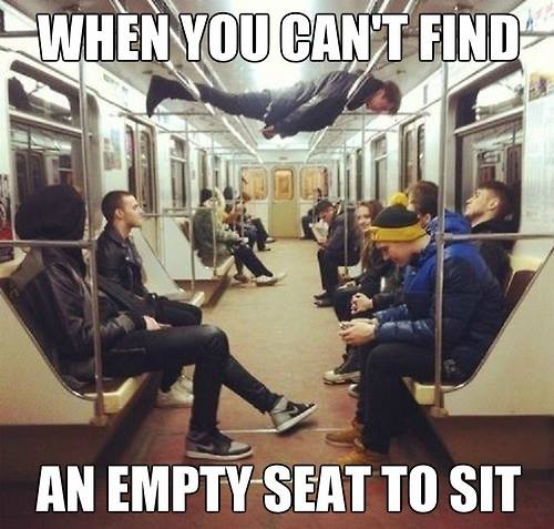 weirdest people on a subway - When You Can'T Find An Empty Seat To Sit