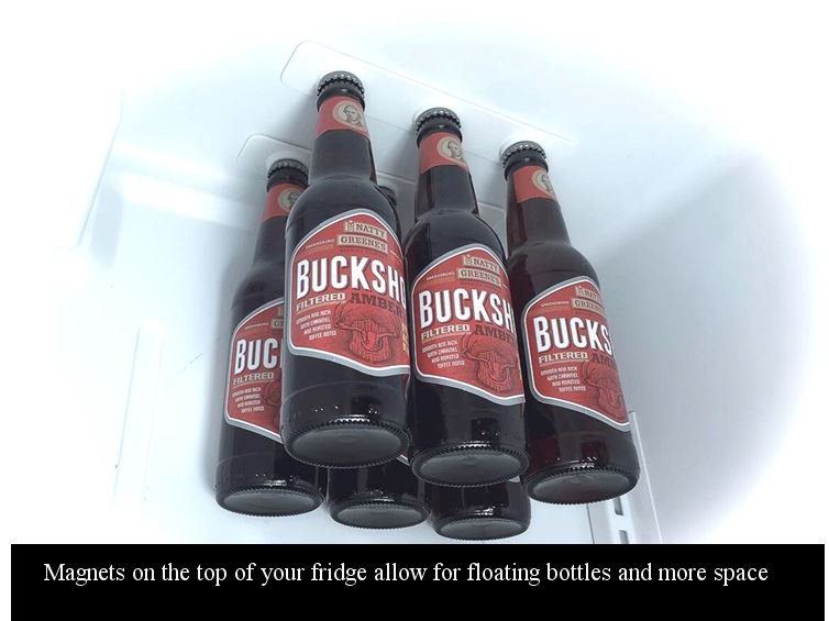 Magnets to hang your bottles from the top of the fridge to clear space.