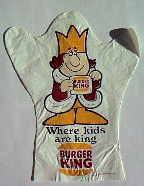 The Burger king puppets (McDonald's had them too but they were plastic baggy like)