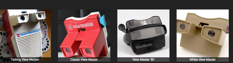 The evolution of viewmaster