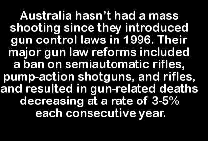 sad quotes to say to your best friend - Australia hasn't had a mass shooting since they introduced gun control laws in 1996. Their major gun law reforms included a ban on semiautomatic rifles, pumpaction shotguns, and rifles, and resulted in gunrelated de