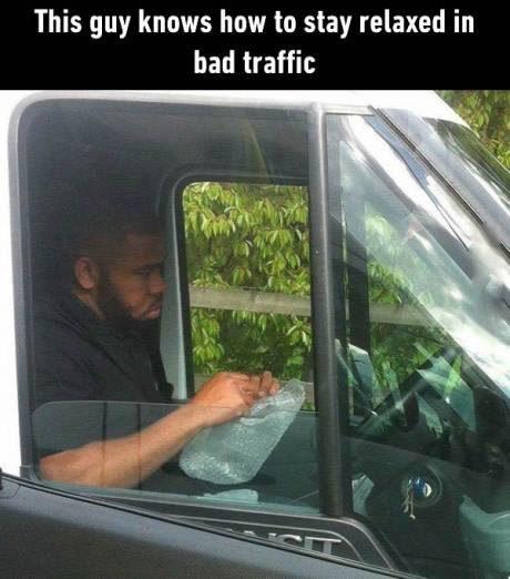 bad traffic meme - This guy knows how to stay relaxed in bad traffic