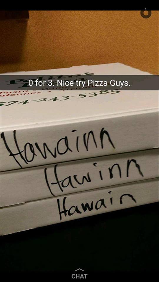 writing - P O for 3. Nice try Pizza Guys. 242435385 Hanainn Hawinn Hawain Chat