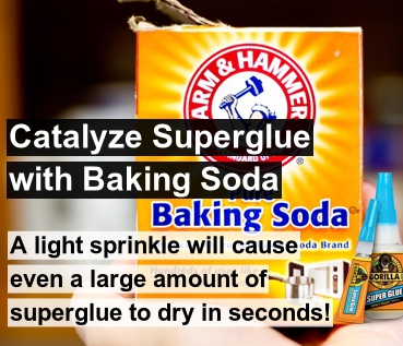 junk food - Mer Catalyze Superglue with Baking Soda Baking Soda A light sprinkle will cause oda Brand even a large amount of superglue to dry in seconds! Gorilla Super Gun