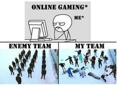 games funny - Online Gaming Mb Enemy Team My Team