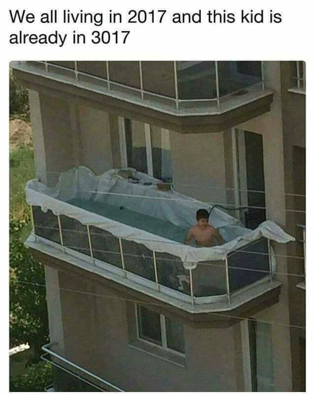 plastic sheet for balcony - We all living in 2017 and this kid is already in 3017