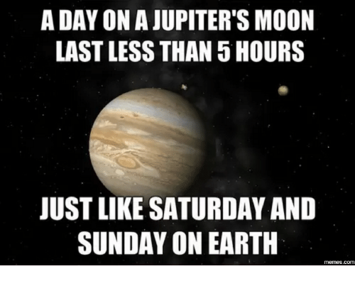 Sunday meme about weekends on Jupiter