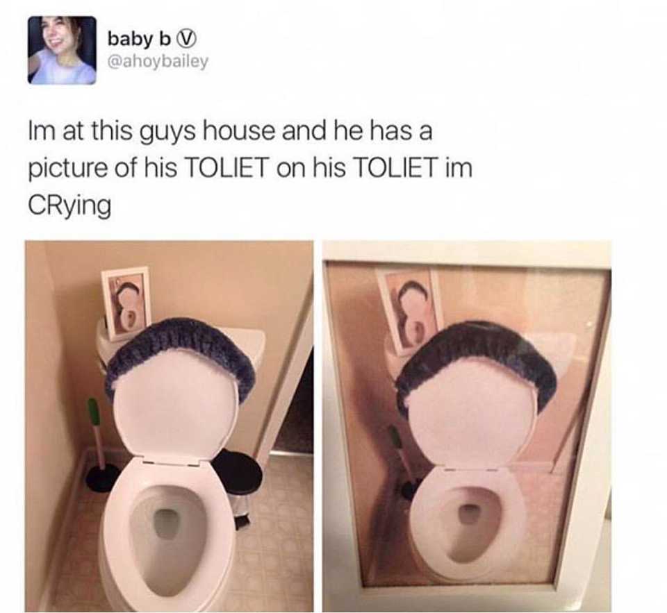 his toilet on his toilet - baby b Im at this guys house and he has a picture of his Toliet on his Toliet im CRying