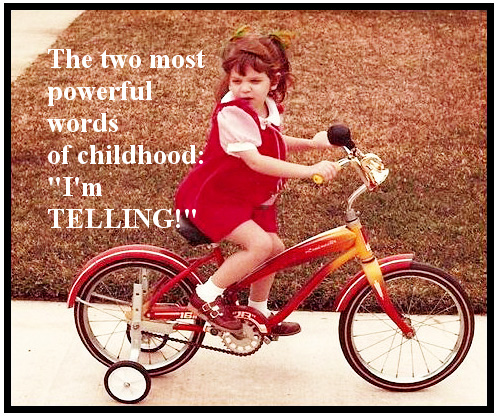 road bicycle - The two most powerful words of childhood "I'm Telling!"