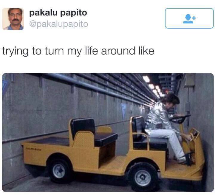 relatable meme about turning your life around with Austin Powers making a 3 point turn