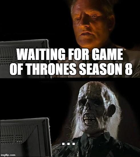 Funny Game of Thrones Season 8 premiere meme of a guy from Indiana Jones turning old 