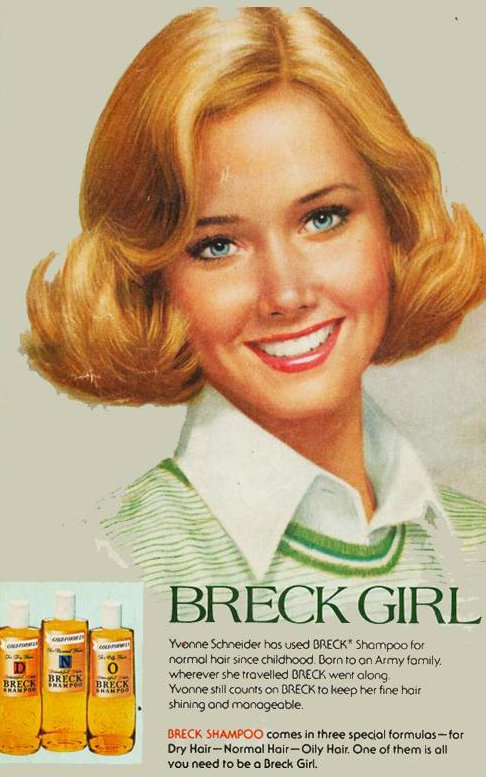 breck girl - Breck Girl Yvonne Schneider hos used Breck Shampoo for normal hair since childhood. Born to an Army fomily wherever she travelled Breck went along Yvonne still counts on Breck to keep her fine hair shining and manageable. Breck Brece Breck Sh