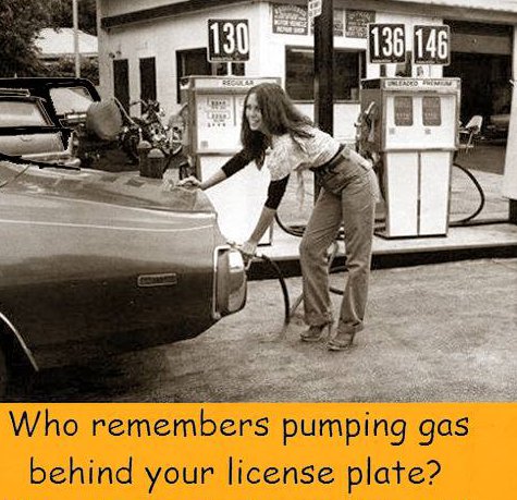 human behavior - 136.146 Who remembers pumping gas behind your license plate?