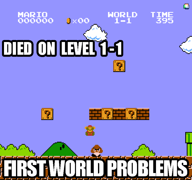 super mario bros - Mario Horld 11 Time 395 Dio Japabian | 7 First World Problems