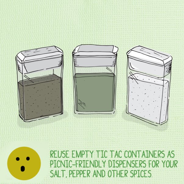 . Reuse Empty Tic Tac Containers As PicnicFriendly Dispensers For Your Salt, Pepper And Other Spices.