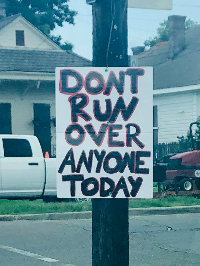 street sign - Dont Anyone Today