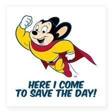 mighty mouse - Here I Come To Save The Day!