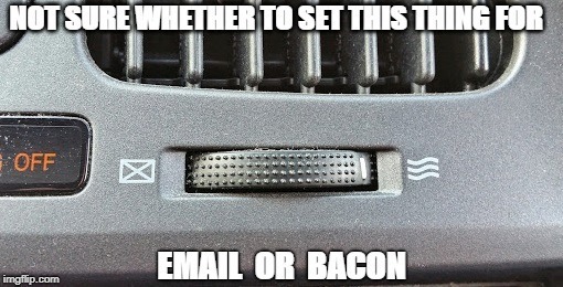 email or bacon