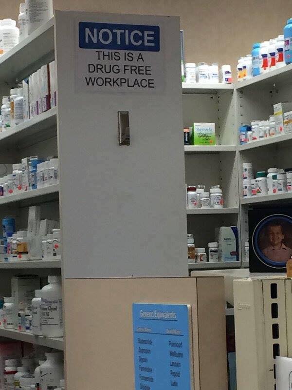 drug free workplace meme - Notice This Is A Drug Free Workplace