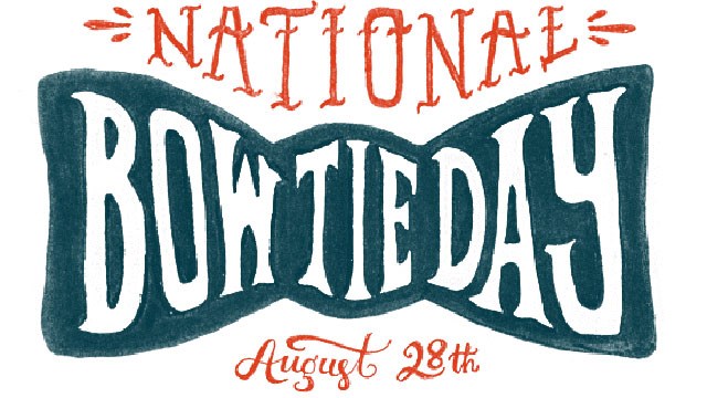 national bow tie day 2018 - Nationals Borteday Auust 28th