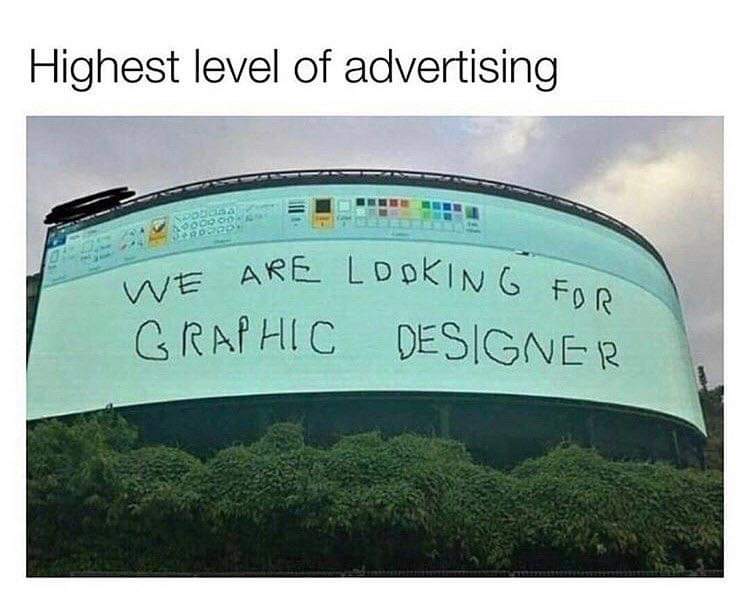 highest level of advertising - Highest level of advertising E Are Looking For Graphic Designer