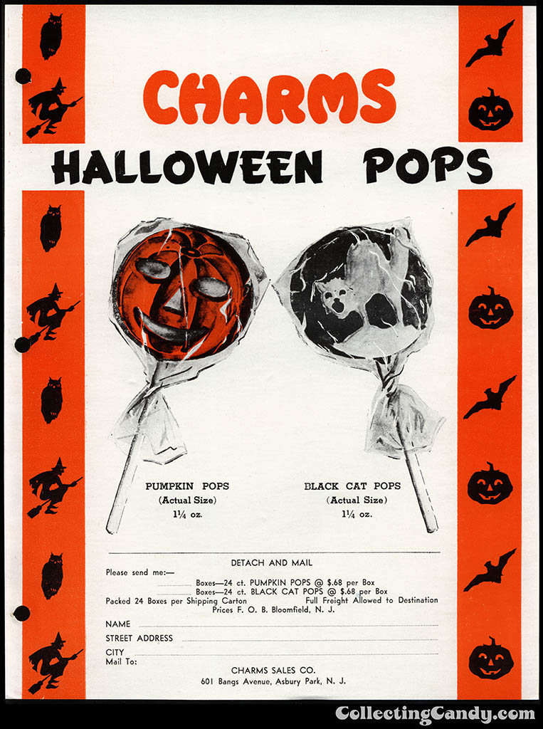 old halloween candy ads - Charms Halloween Pops Pumpkin Pops Actual Size 144 oz. Black Cat Pops Actual Size 144 oz. Detach And Mail Please send me Boxes24 ct. Pumpkin Pops @ $.68 per Box Boxes24 ct. Black Cat Pops @ $.68 per Box Packed 24 Boxes per Shippi
