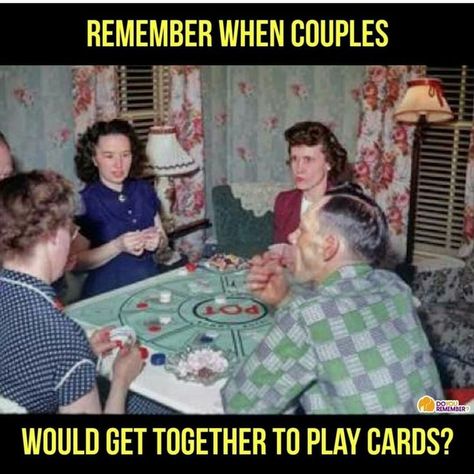 photo caption - Remember When Couples Littiittimed Would Get Together To Play Cards?