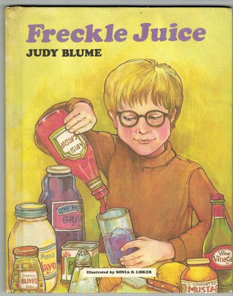freckle juice - Freckle Juice Judy Blume Onsivo 138 Cold F Gir Wine Reel Vitega ava Illustrated by Sonia O Lisker Stuffed Olives Import Musta