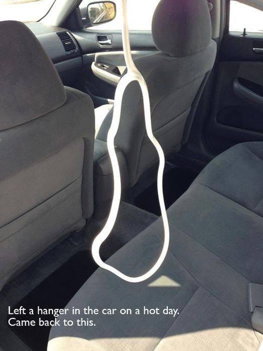 it's so hot outside meme - Left a hanger in the car on a hot day. Came back to this.