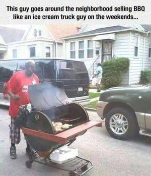 bbq man meme - This guy goes around the neighborhood selling Bbq an ice cream truck guy on the weekends...