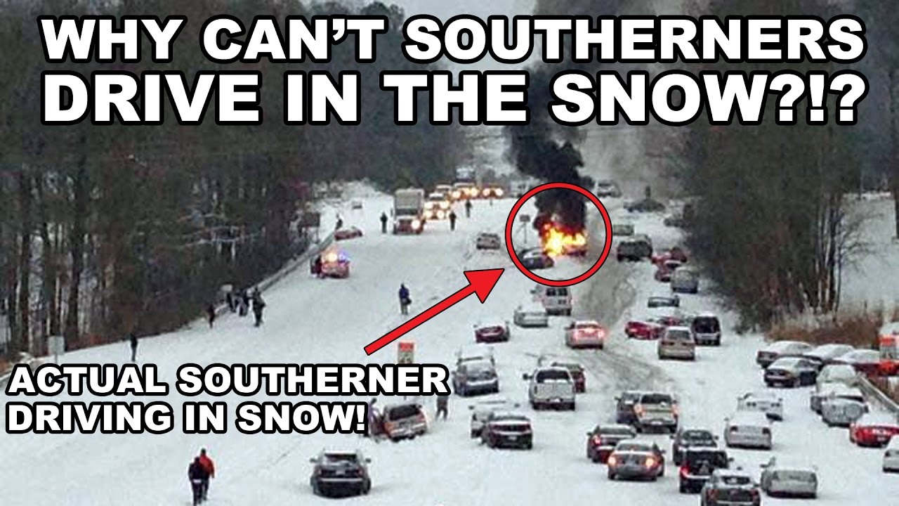 southerners driving in snow - Why Can'T Southerners Drive In The Snow?!? Agtual Southerner Driving In Snow!