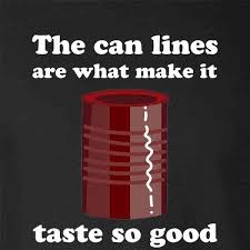 The can lines are what make it taste so good