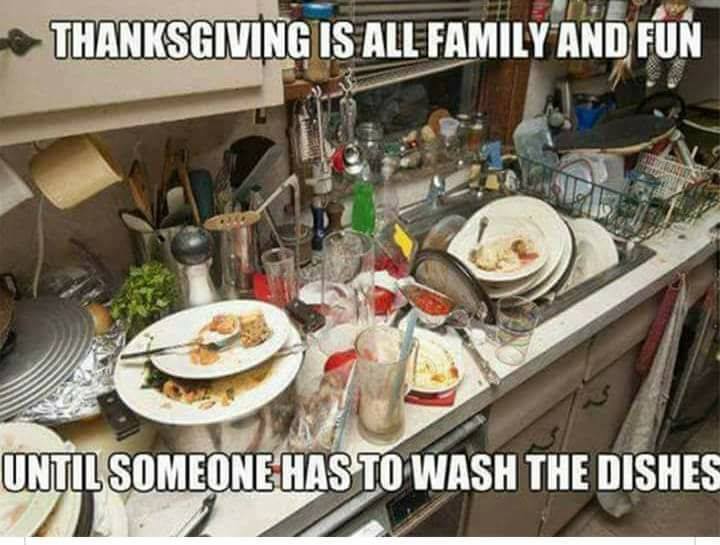 dirty dishes - Thanksgiving Is All Family And Fun Until Someone Has To Wash The Dishes