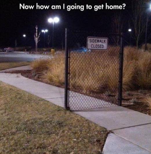 pokemon funny tumblr posts - Now how am I going to get home? Sidewalk Closed