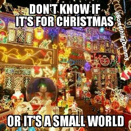 christmas lights on houses - Dont Know If 5. It'S For Christmas omething Dummy 09 Or It'S A Small World