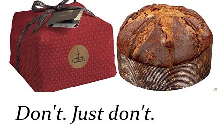 panettone 1kg - Don't. Just don't.