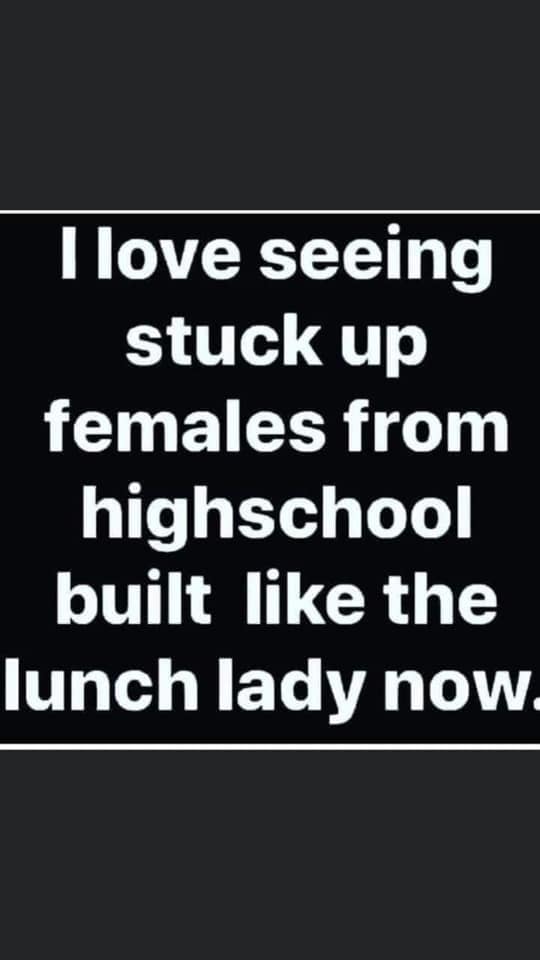 latin language - Tlove seeing stuck up females from highschool built the lunch lady now.