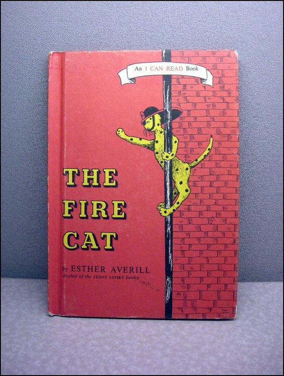 The Fire cat - An I Can Read Book The Fire Cat L. by Esther Averill Muthor of the Jenny Linsky books