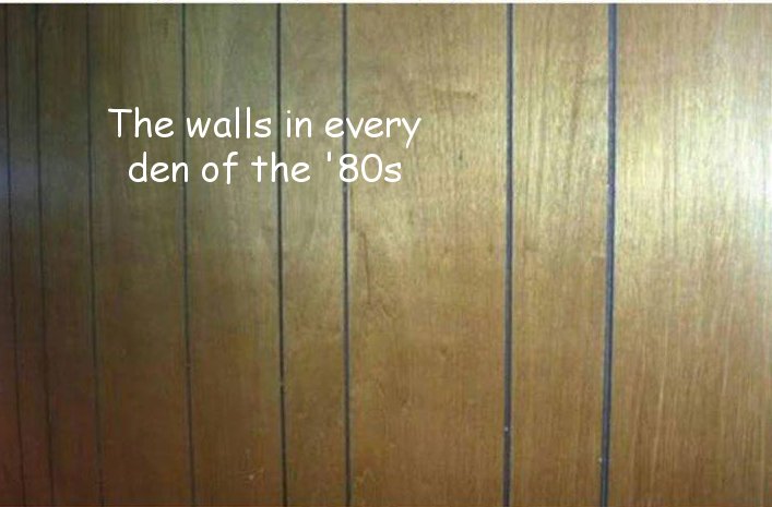 The walls in every den of the '80s