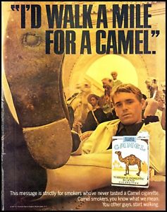 i d walk a mile for a camel - T'D Walka Mile For A Camel We This message is strictly for smokers whove never tasted a Came cigarette Camel smokers you know what we men You other guys start walang