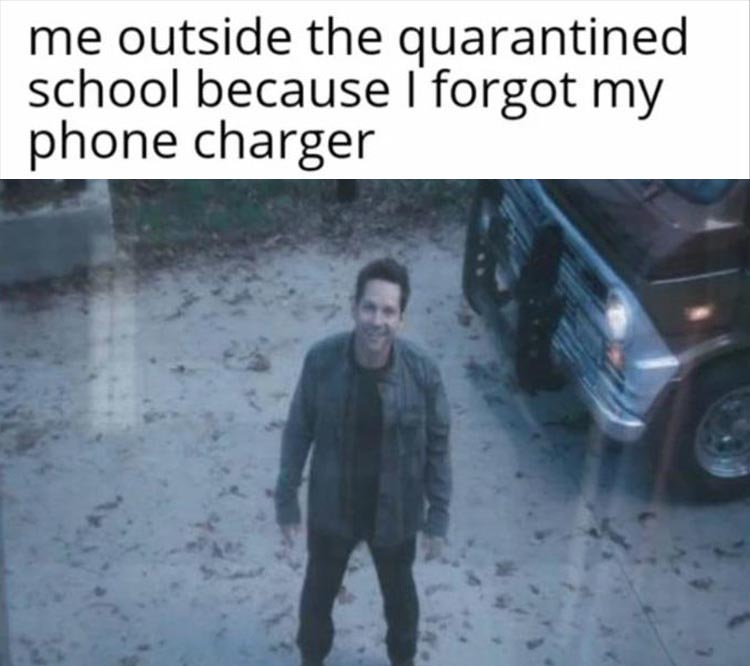 endgame meme templates - me outside the quarantined school because I forgot my phone charger