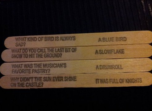 label - A Blue Bird Aslowflake What Kind Of Bird Is Always Sad? What Do You Call The Lastbit Of Snow To Hit The Ground? What Was The Musician'S Favorite Pastry? Why Didn'T The Sun Ever Shine On The Castle? A Drumroll It Was Full Of Knights