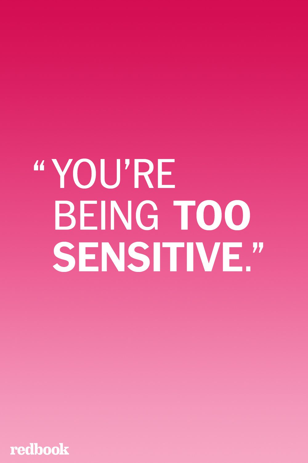 graphics - "You'Re Being Too Sensitive." redbook