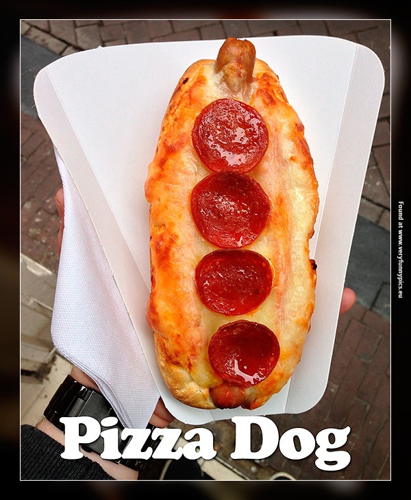 pizza hotdog - Found Pizza Dog