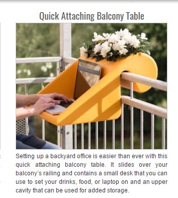 balcony desk - Quick Attaching Balcony Table Setting up a backyard office is easier than ever with this quick attaching balcony table. It slides over your balcony's railing and contains a small desk that you can use to set your drinks, food, or laptop on 