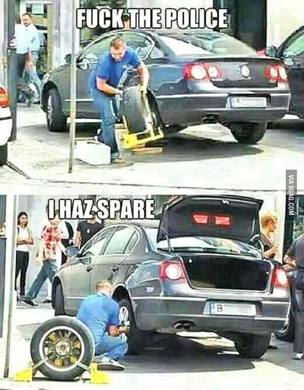 wheel clamp funny - Fuck The Police Via 9GAG.Com I Haz Spare 8